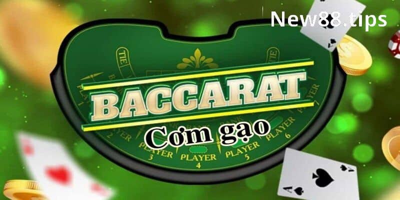 Baccarat cơm gạo - Bí quyết chơi Baccarat online cực đỉnh 5 Baccarat cơm gạo là gì?